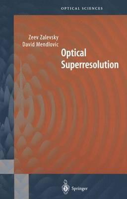 Optical Superresolution - David Mendlovic - cover