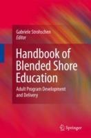 Handbook of Blended Shore Education: Adult Program Development and Delivery - cover
