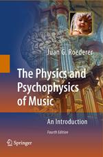 The Physics and Psychophysics of Music
