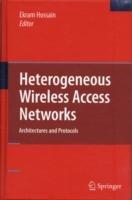 Heterogeneous Wireless Access Networks: Architectures and Protocols - cover