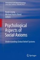 Psychological Aspects of Social Axioms: Understanding Global Belief Systems - cover