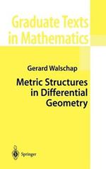 Metric Structures in Differential Geometry
