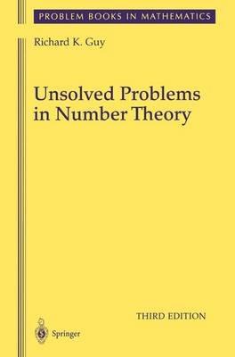 Unsolved Problems in Number Theory - Richard Guy - cover
