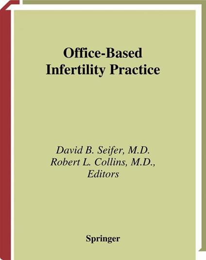 Office-Based Infertility Practice