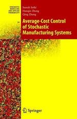 Average-Cost Control of Stochastic Manufacturing Systems