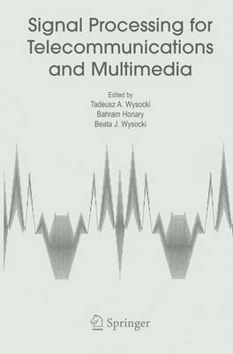 Signal Processing for Telecommunications and Multimedia - cover