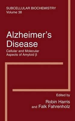 Alzheimer's Disease: Cellular and Molecular Aspects of Amyloid beta - cover