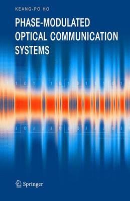 Phase-Modulated Optical Communication Systems - Keang-Po Ho - cover