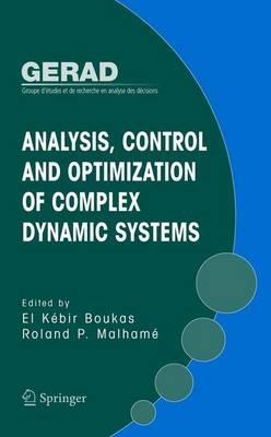 Analysis, Control and Optimization of Complex Dynamic Systems - cover
