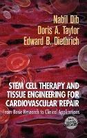 Stem Cell Therapy and Tissue Engineering for Cardiovascular Repair: From Basic Research to Clinical Applications - cover