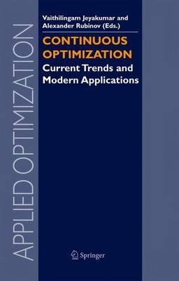 Continuous Optimization: Current Trends and Modern Applications - cover