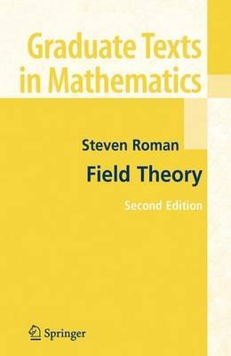 Field Theory - Steven Roman - cover