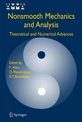 Nonsmooth Mechanics and Analysis: Theoretical and Numerical Advances - cover