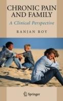 Chronic Pain and Family: A Clinical Perspective - Ranjan Roy - cover