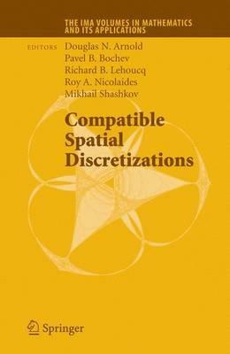 Compatible Spatial Discretizations - cover