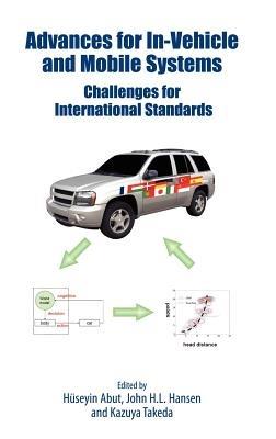 Advances for In-Vehicle and Mobile Systems: Challenges for International Standards - cover