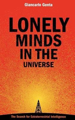 Lonely Minds in the Universe - Giancarlo Genta - cover