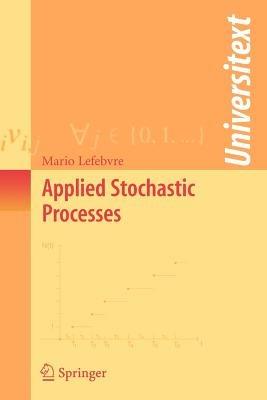 Applied Stochastic Processes - Mario Lefebvre - cover