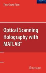 Optical Scanning Holography with MATLAB®