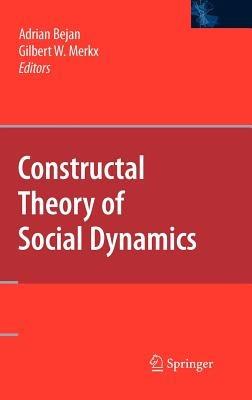 Constructal Theory of Social Dynamics - cover
