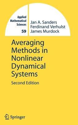 Averaging Methods in Nonlinear Dynamical Systems - Jan A. Sanders,Ferdinand Verhulst,James Murdock - cover