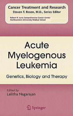 Acute Myelogenous Leukemia: Genetics, Biology and Therapy - cover
