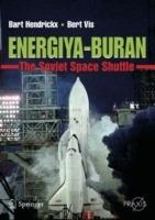 Energiya-Buran: The Soviet Space Shuttle - Bart Hendrickx,Bert Vis - cover