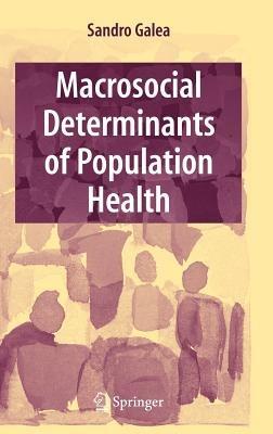 Macrosocial Determinants of Population Health - cover