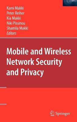 Mobile and Wireless Network Security and Privacy - cover