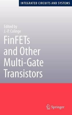 FinFETs and Other Multi-Gate Transistors - cover