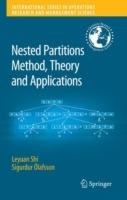 Nested Partitions Method, Theory and Applications - Leyuan Shi,Sigurdur Ólafsson - cover