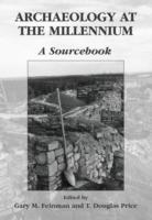 Archaeology at the Millennium: A Sourcebook - cover