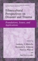 Ethnocultural Perspectives on Disaster and Trauma: Foundations, Issues, and Applications - cover