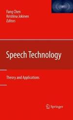 Speech Technology: Theory and Applications