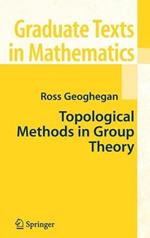 Topological Methods in Group Theory
