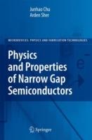 Physics and Properties of Narrow Gap Semiconductors - Junhao Chu,Arden Sher - cover