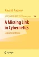 A Missing Link in Cybernetics: Logic and Continuity