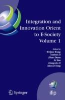Integration and Innovation Orient to E-Society Volume 1: Seventh IFIP International Conference on e-Business, e-Services, and e-Society (I3E2007), October 10-12, Wuhan, China