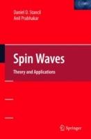 Spin Waves: Theory and Applications - Daniel D Stancil,Anil Prabhakar - cover