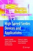 High Speed Serdes Devices and Applications - David Robert Stauffer,Jeanne Trinko Mechler,Michael A. Sorna - cover