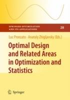 Optimal Design and Related Areas in Optimization and Statistics - cover