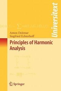 Principles of Harmonic Analysis - Anton Deitmar,Siegfried Echterhoff - cover