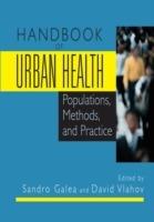 Handbook of Urban Health: Populations, Methods, and Practice - cover
