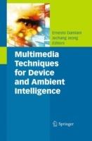Multimedia Techniques for Device and Ambient Intelligence - cover