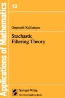 Stochastic Filtering Theory - G. Kallianpur - cover