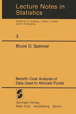 Benefit-Cost Analysis of Data Used to Allocate Funds - Bruce Spencer - cover