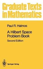 A Hilbert Space Problem Book