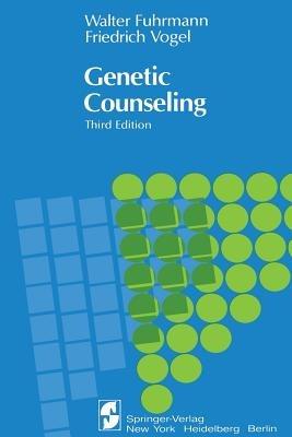 Genetic Counseling - Walter Fuhrmann,Friedrich Vogel - cover