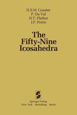 The Fifty-Nine Icosahedra - H. S. M. Coxeter,P. DuVal,H. T. Flather - cover
