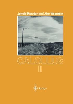 Calculus II - Jerrold Marsden,Alan Weinstein - cover